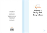 BREEDING & SERVICE BOOK FOR SHEEP & GOATS (A4/32 Pages) B036 (Lambing Record Book)